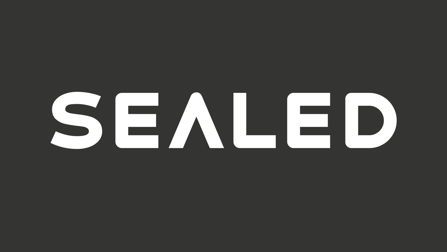 Sealed